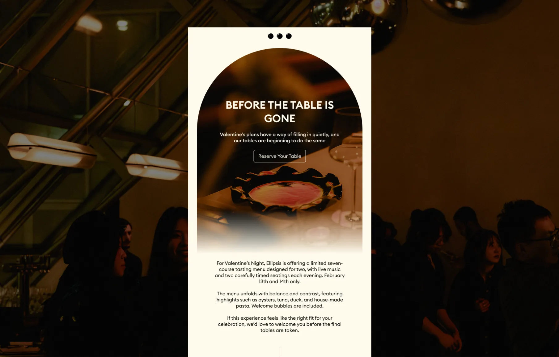 Ellipsis Valentine’s dining email with a cream background, food photography and a Reserve Your Table call to action.